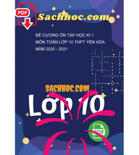 Tải Đề cương ôn tập học kì 1 môn Toán lớp 10 THPT Yên Hòa năm 2020 - 2021