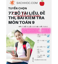 Tải 77 bộ tài liệu, đề thi,bài kiểm tra giúp học giỏi môn toán 9