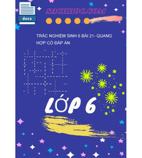 Tải Trắc Nghiệm Sinh 6 Bài 21- Quang Hợp Có Đáp Án