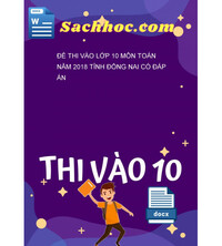 Tải Đề thi vào lớp 10 môn toán năm 2018 tỉnh Đồng Nai có đáp án