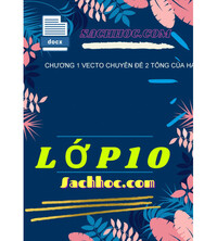 Tải Chương 1 vecto chuyên đề 2 tổng của hai vecto