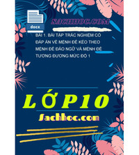 Tải Bài 1. Bài tập trắc nghiệm có đáp án về mệnh đề kéo theo mệnh đề đảo ngữ và mệnh đề tương đương mức độ 1