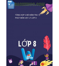Tải Tổng hợp 4 đề kiểm tra 15 phút môn Vật lý lớp 8