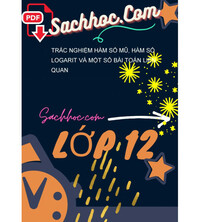 Tải Trắc nghiệm hàm số mũ, hàm số logarit và một số bài toán liên quan