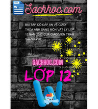 Tải Bài tập có đáp án về giao thoa ánh sáng môn vật lý lớp 12 năm 2012 của giáo viên trần thanh khê