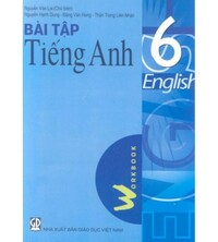 Tải Bài tập tiếng anh 6 - Nguyễn Văn Lợi