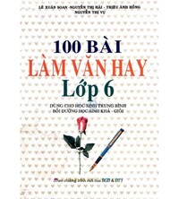 Tải 100 bài làm văn hay lớp 6