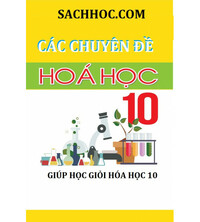 Tải Các chuyên đề lý thuyết và bài tập hóa học 10