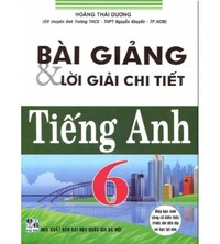 Tải Bài giảng và lời giải chi tiết tiếng anh 6
