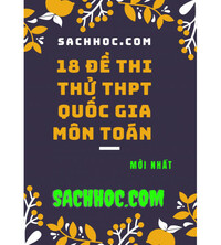 Tải 18 đề thi thử THPT Quốc Gia môn toán năm 2021 (mới nhất)