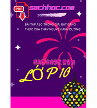 Tải Bài tập abc trong giải bất đẳng thức của thầy nguyễn anh cường