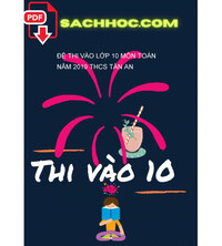 Tải Đề thi vào lớp 10 môn Toán năm 2019 THCS Tân An
