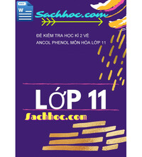 Tải Đề kiểm tra học kì 2 về ancol phenol môn Hóa lớp 11