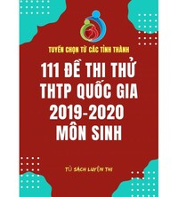 Tải 111 đề thi thử THPT Quốc Gia 2019-2020 môn Sinh học