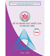 Tải Đề thi THPT Quốc gia môn Toán từ năm 2017 - 2020
