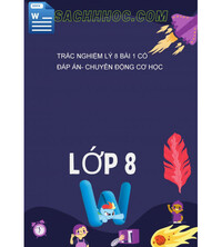 Tải Trắc Nghiệm Lý 8 Bài 1 Có Đáp Án- Chuyển Động Cơ Học