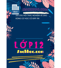 Tải 200 Câu hỏi trắc nghiệm về dao động cơ học có đáp án