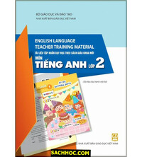 Tải Tài Liệu Tập Huấn Dạy Học Theo Sách Giáo Khoa Mới Môn Tiếng Anh Lớp 2