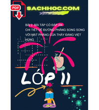 Tải Bài 2. Bài tập có đáp án chi tiết về đường phẳng song song với mặt phẳng của thầy Đặng Việt Hùng