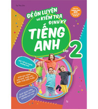 Tải Đề ôn luyện và kiểm tra định kỳ tiếng Anh 2 (ebook +audio)