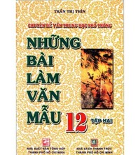 Tải Những bài làm văn mẫu lớp 12 tập 2 - Trần Thị Thìn