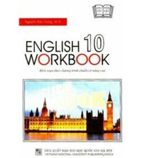 Tải English 10 Workbook - Nguyễn Bảo Trang