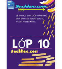 Tải Đề thi học sinh giỏi thành phố môn Sinh lớp 10 năm 2010 sở thành phố đà nẵng