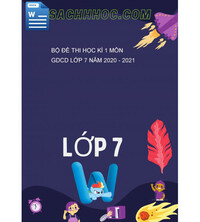 Tải Bộ đề thi học kì 1 môn GDCD lớp 7 năm 2020 - 2021