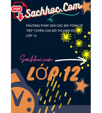 Tải Phương pháp giải các bài toán về tiếp tuyến của đồ thị hàm số lớp 12