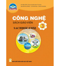 Tải Sách giáo Viên Công Nghệ 3 - Chân trời sáng tạo