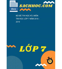 Tải Bộ đề thi học kì 2 môn Tin học lớp 7 năm 2018 - 2019