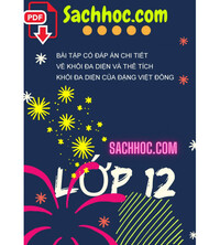 Tải Bài tập có đáp án chi tiết về khối đa diện và thể tích khối đa diện của Đặng Việt Đông