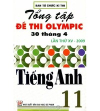 Tải Tuyển tập đề thi olympic 30 tháng 4 môn tiếng anh 11 (2009)
