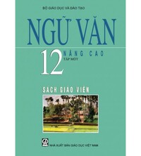 Tải Sách giáo khoa Ngữ Văn 12 nâng cao tập 1,2