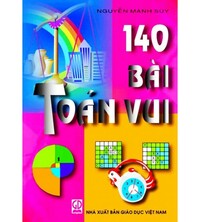 Tải 140 Bài Toán Vui - Nguyễn Mạnh Súy