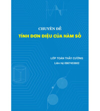 Tải Chuyên đề tính đơn điệu của hàm số - Thầy Cường