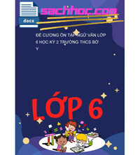 Tải Đề Cương Ôn Tập Ngữ Văn Lớp 6 Học Kỳ 2 Trường THCS Bờ Y