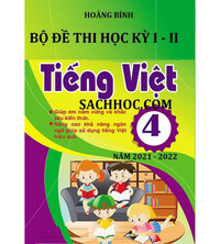Tải Bộ đề thi học kỳ 1,2 tiếng việt lớp 4 năm 2021 - 2022