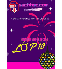 Tải Bài Tập Chương 2 Môn Vật Lý Lớp 10