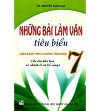 Tải Những Bài Làm Văn Tiêu Biểu 7 - Nguyễn Xuân Lạc
