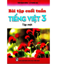 Tải Bài tập cuối tuần Tiếng Việt 3 tập 1