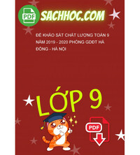 Tải Đề khảo sát chất lượng Toán 9 năm 2019 - 2020 phòng GDĐT Hà Đông - Hà Nội