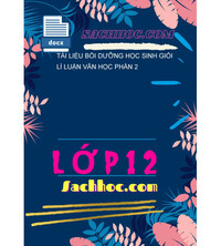 Tải Tài Liệu Bồi Dưỡng Học Sinh Giỏi Lí Luận Văn Học Phần 2