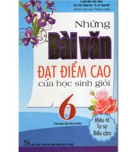 Tải Những bài văn đạt điểm cao của học sinh giỏi 6