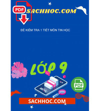 Tải Đề Kiểm tra 1 tiết môn tin học