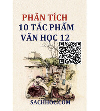 Tải Phân tích 10 tác phẩm văn học lớp 12