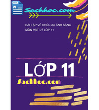 Tải Bài tập về khúc xạ ánh sáng môn vật lý lớp 11