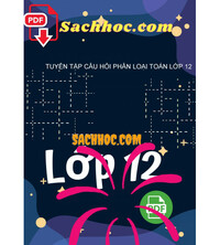 Tải Tuyển tập câu hỏi phân loại Toán lớp 12