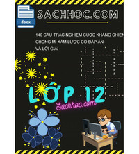 Tải 140 Câu Trắc Nghiệm Cuộc Kháng Chiến Chống Mĩ Xâm Lược Có Đáp Án Và Lời Giải