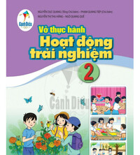 Tải Vở thực hành hoạt động trải nghiệm 2 (Cánh diều)